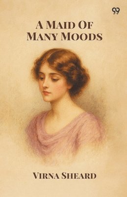 Maid Of Many Moods (Edition1)