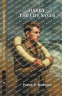 bokomslag Darry The Life SaverOr The Heroes of the Coast (Edition1)