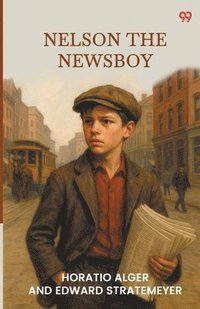 bokomslag Nelson The Newsboy