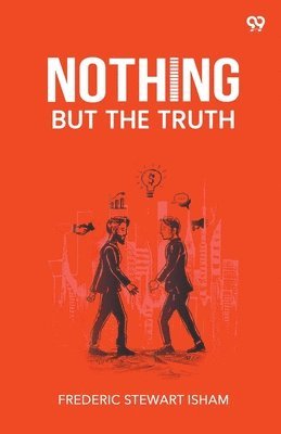 Nothing But The Truth (Edition1)
