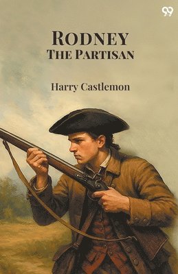 bokomslag Rodney The Partisan (Edition1)