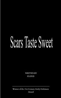 bokomslag Scars Taste Sweet