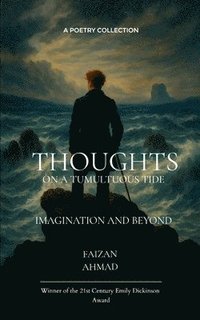 bokomslag Thoughts on a tumultuous tide