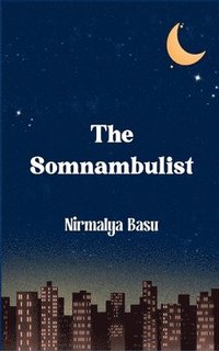 bokomslag The Somnambulist