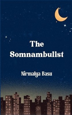 bokomslag The Somnambulist