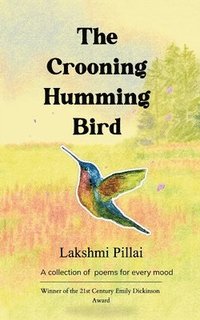 bokomslag The crooning humming bird