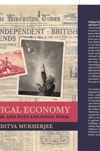 bokomslag Political Economy of Colonial and Post-Colonial India