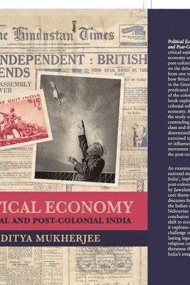 bokomslag Political Economy of Colonial and Post-Colonial India