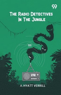 Radio Detectives In The Jungle (Edition1)