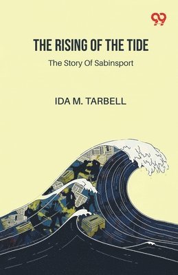 Rising Of The TideThe Story Of Sabinsport (Edition1)