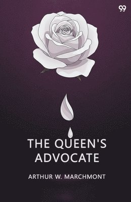 Queen'S Advocate (Edition1)