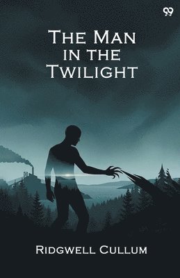 Man in the Twilight (Edition1)