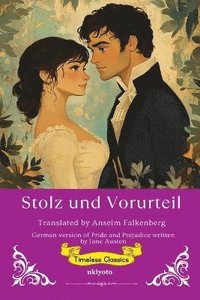bokomslag Stolz und Vorurteil German Translation of Pride and Prejudice