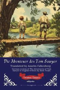 bokomslag Abenteuer des Tom Sawyer German Translation of The Adventures of Tom Sawyer