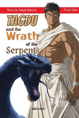 Sanjai Banerji - Tagdu and the Wrath of the Serpents The Classic Indian Manga, Häftad