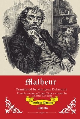 bokomslag Malheur French Translation of Hard Times