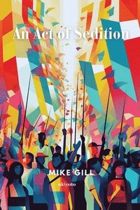 bokomslag Act of Sedition