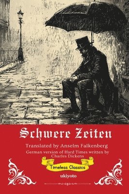 bokomslag Schwere Zeiten German Translation of Hard Times