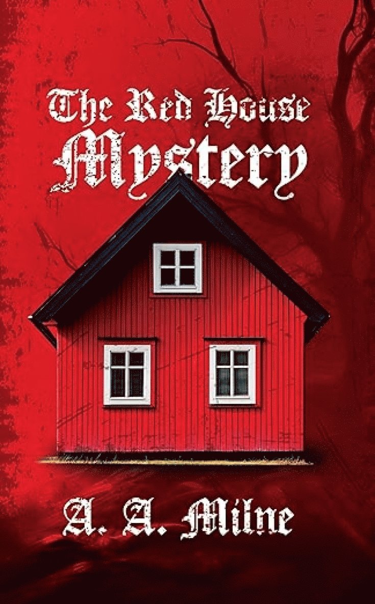 A.A. Milne, A. A. Milne - Red House Mystery, Häftad