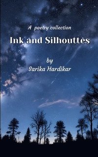 bokomslag Ink and Silhouettes