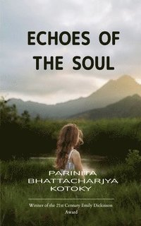 bokomslag Echoes Of The Soul
