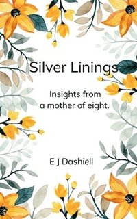 bokomslag Silver Linings