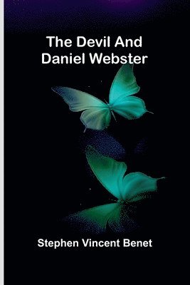 The Devil And Daniel Webster