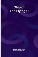 Chip of the Flying U