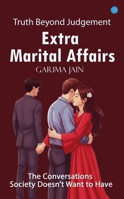 Extra Marital Affairs