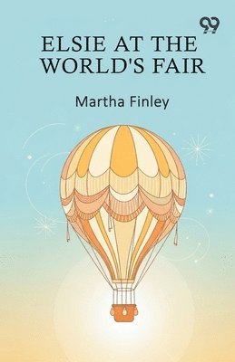 Elsie At The World's Fair