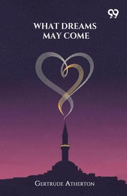 What Dreams May Come