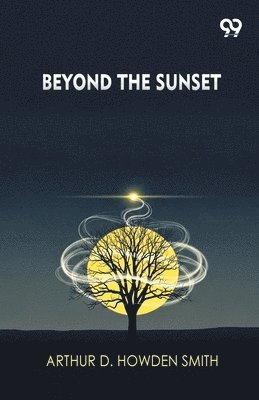 Beyond The Sunset (Edition1)