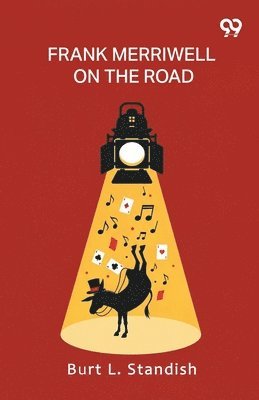 Frank Merriwell on the Road