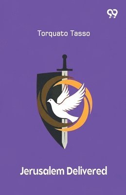 Torquato Tasso - Jerusalem Delivered, Häftad