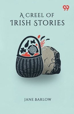Creel Of Irish Stories