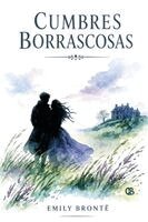 Emily Brontë - Cumbres Borrascosas / Wuthering Heights (Spanish Edition), Häftad
