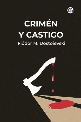 Fiódor M Dostoievski, Fiódor M. Dostoievski, Fiódor M. Dostoievski - Crimen Y Castigo, Häftad