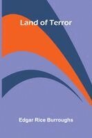 Edgar Rice Burroughs, Edgar Rice Burroughs - Land of Terror, Häftad