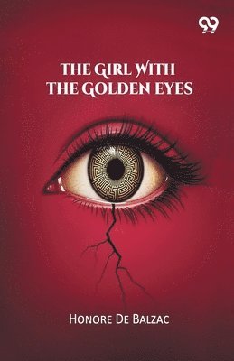 Girl With The Golden Eyes