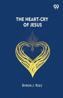 Heart-Cry Of Jesus