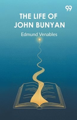 Life Of John Bunyan
