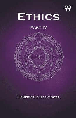Ethics Part IV