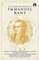 Immanuel Kant - Complete Works of Immanuel Kant, Häftad