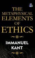 Immanuel Kant - Metaphysical Elements of Ethics, Inbunden