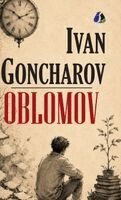 Ivan Goncharov - Oblomov, Inbunden