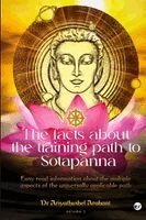 Ariyathushel Arahant - facts about the training path to Sotapanna, Häftad