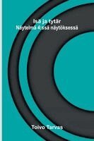 Toivo Tarvas - Taking the Census A Farce, Häftad