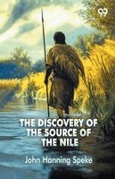 John Hanning Speke - Discovery Of The Source Of The Nile, Häftad
