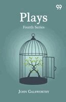 John Galsworthy - Plays, Häftad