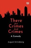August Strindberg - There Are Crimes And Crimes, Häftad